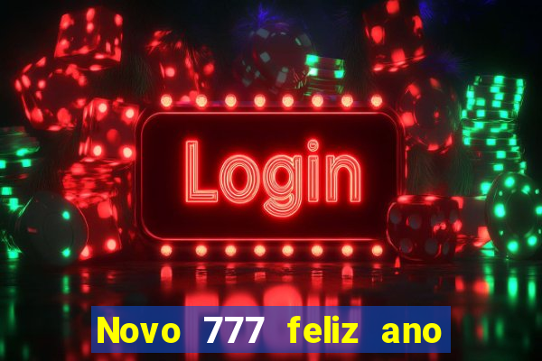 Novo 777 feliz ano novo boeing